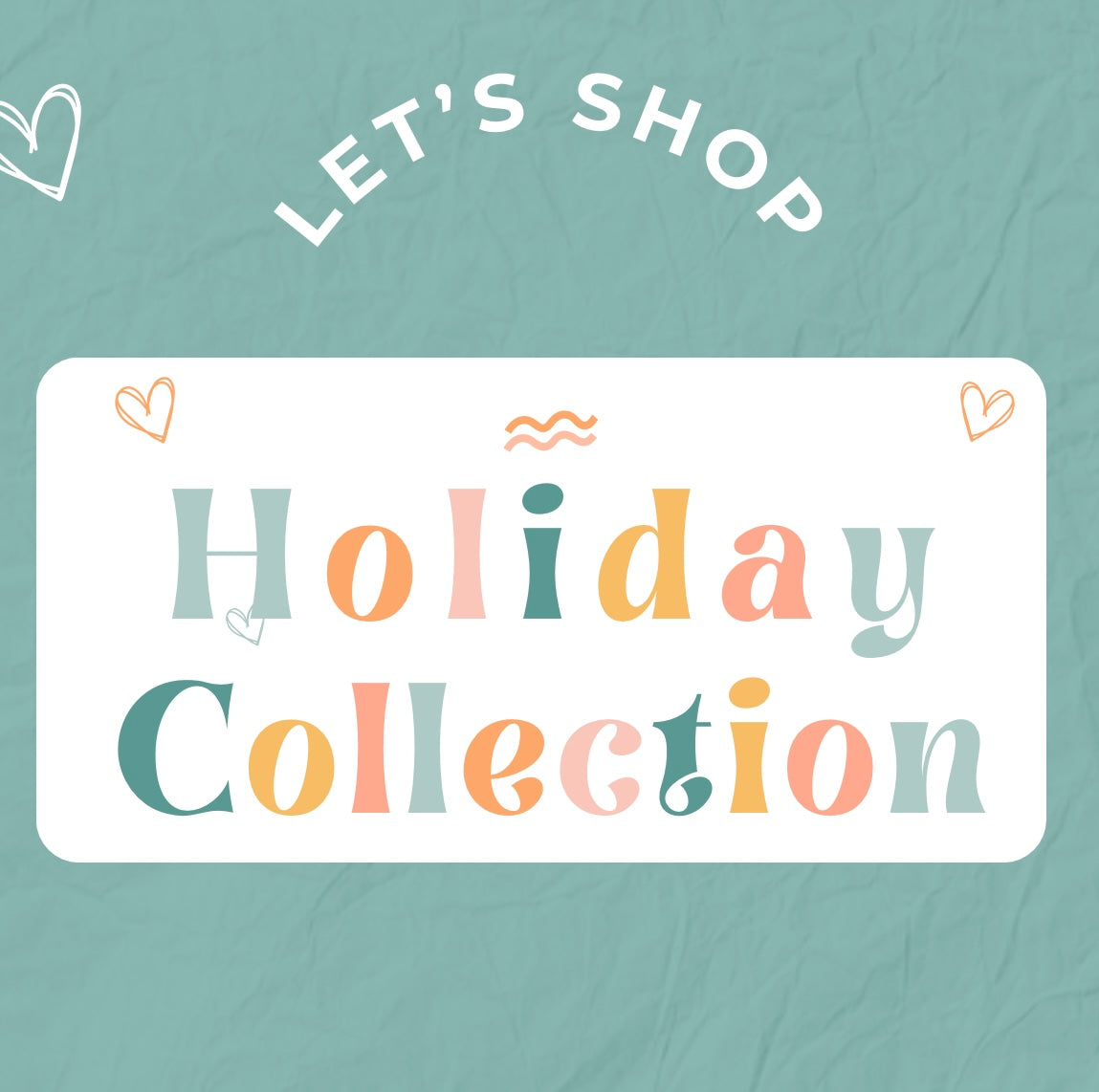Holiday Collection