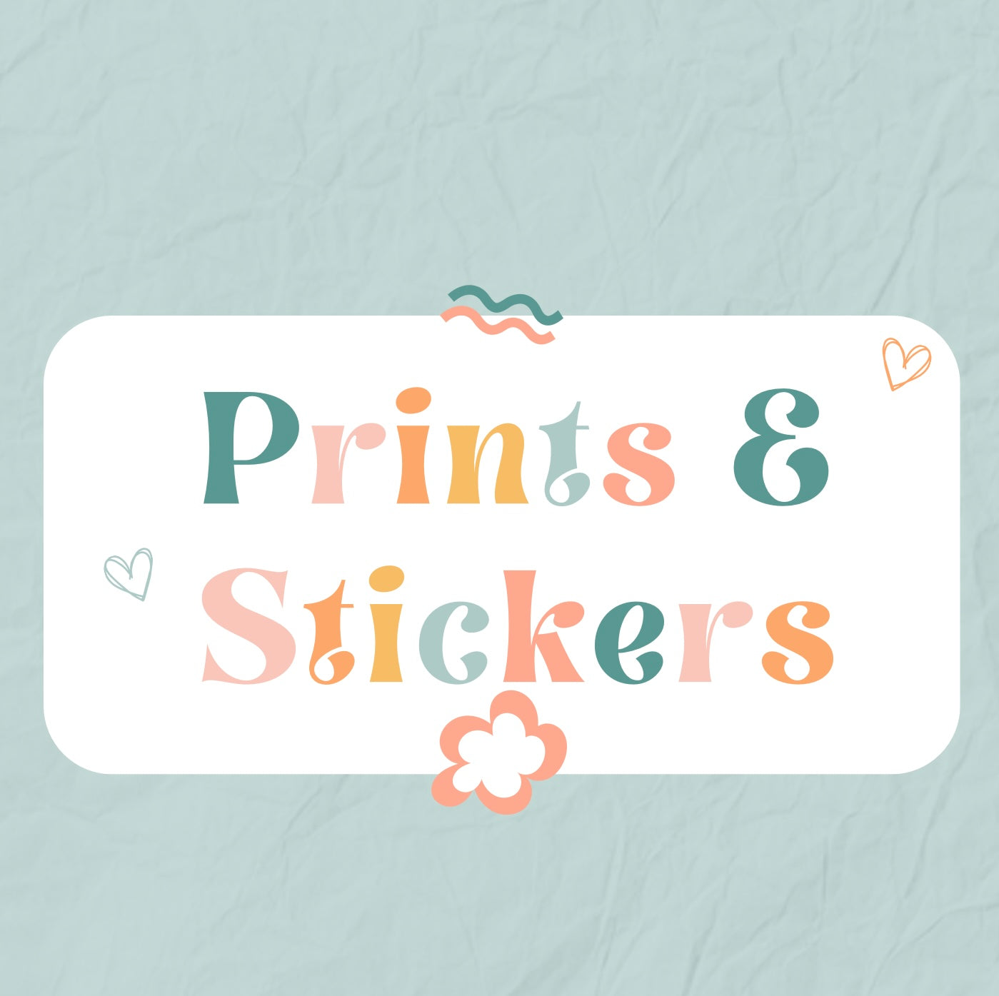 Prints & Stickers